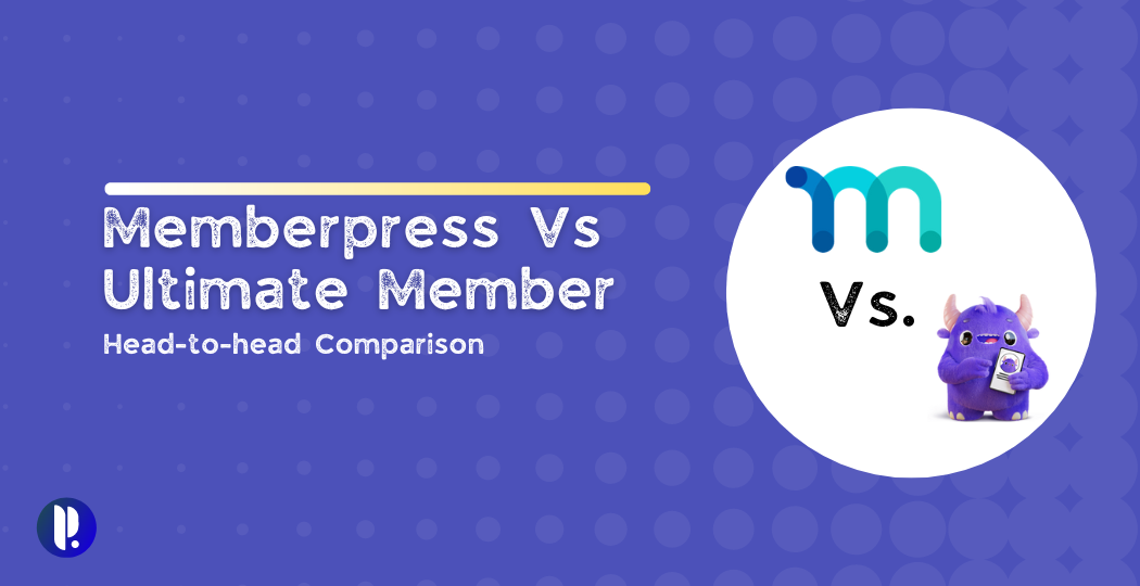 Memberpress Vs Ultimate Member