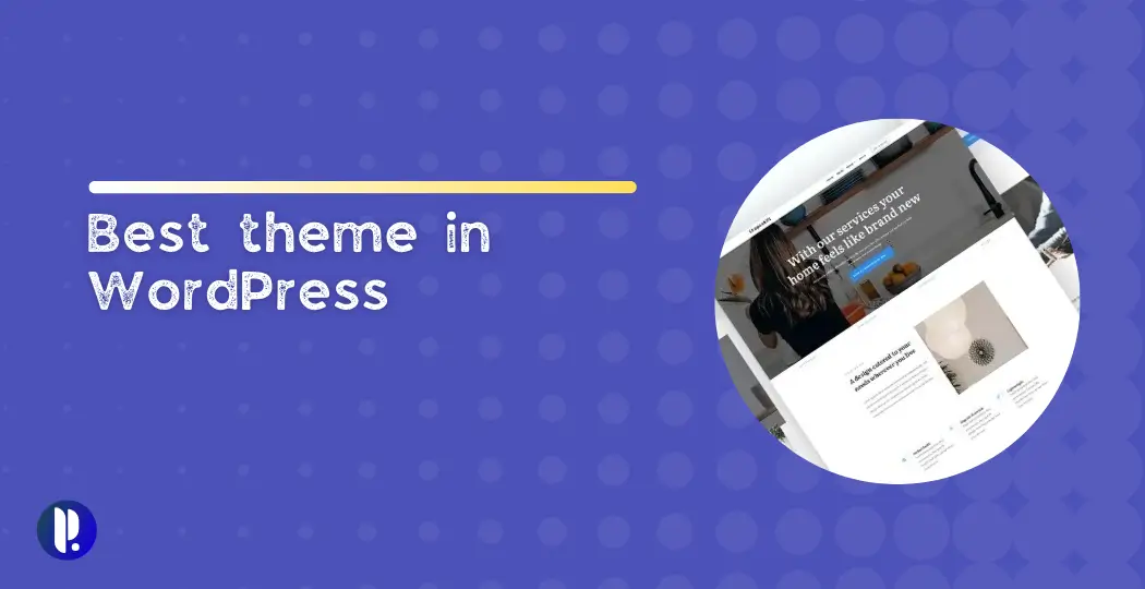 Best theme in WordPress