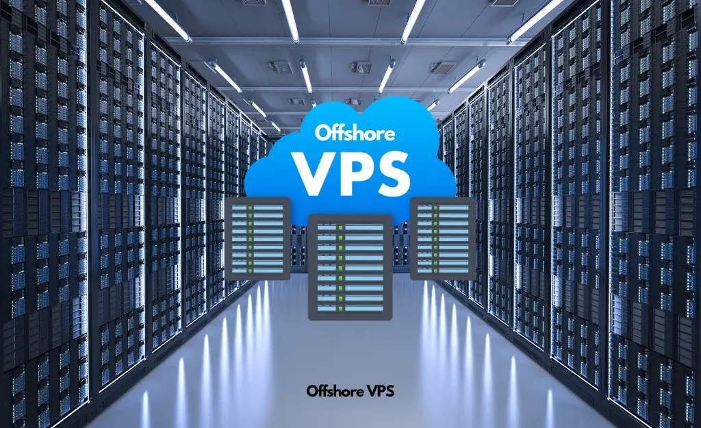 Offshore VPS